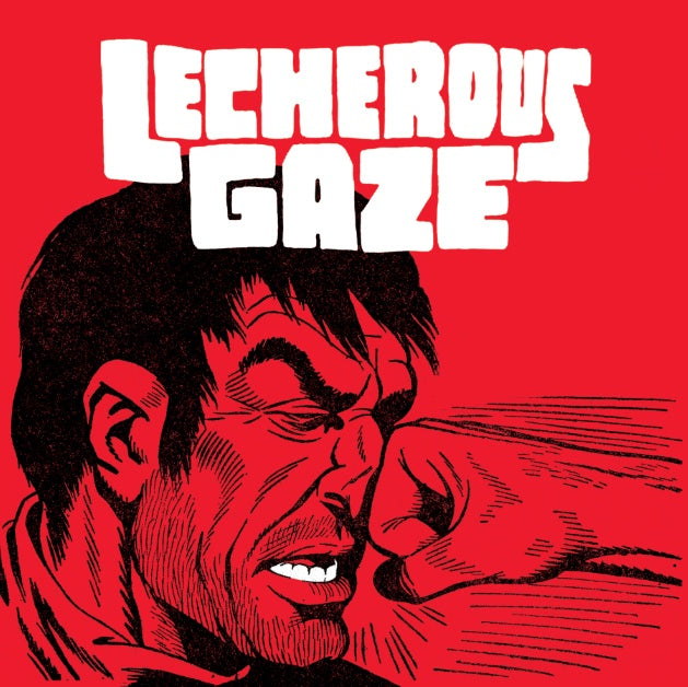 Tym records 016 Lecherous Gaze 7 inch