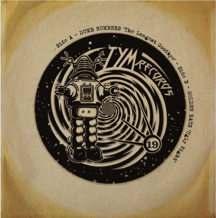 Tym records 019 Dumb Numbers/Golden Bats 7 inch